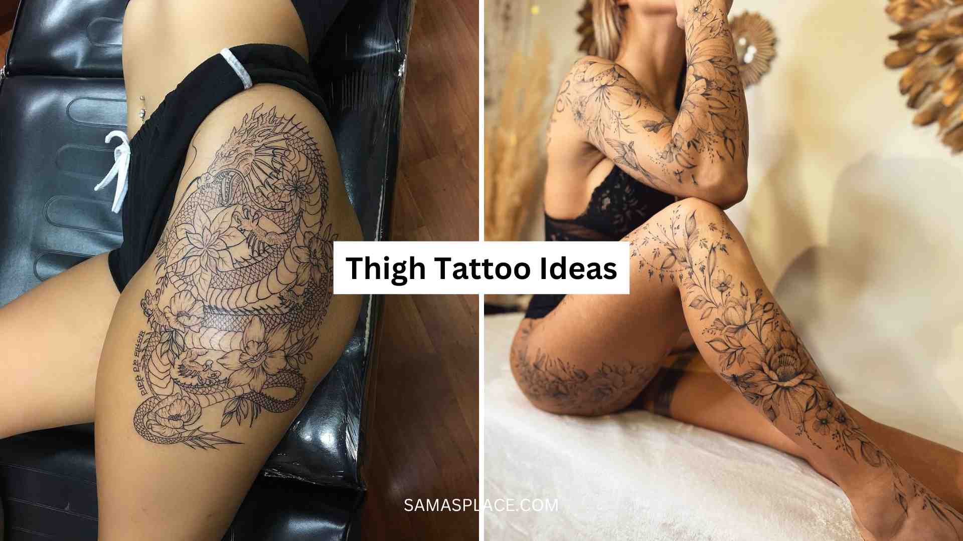 30+ Thigh Tattoo Ideas in 2025