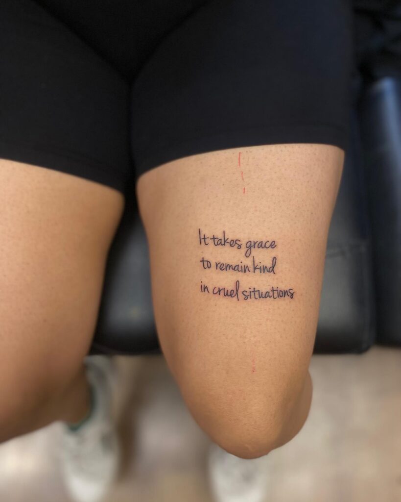 Graceful Reminder: Kindness in Adversity Quote Tattoo