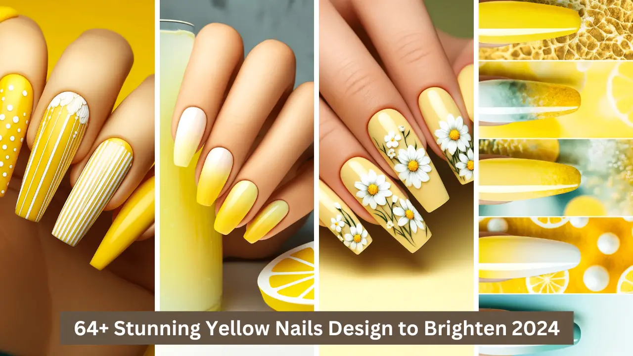 64+ Stunning Yellow Nails Design to Brighten Your 2024
