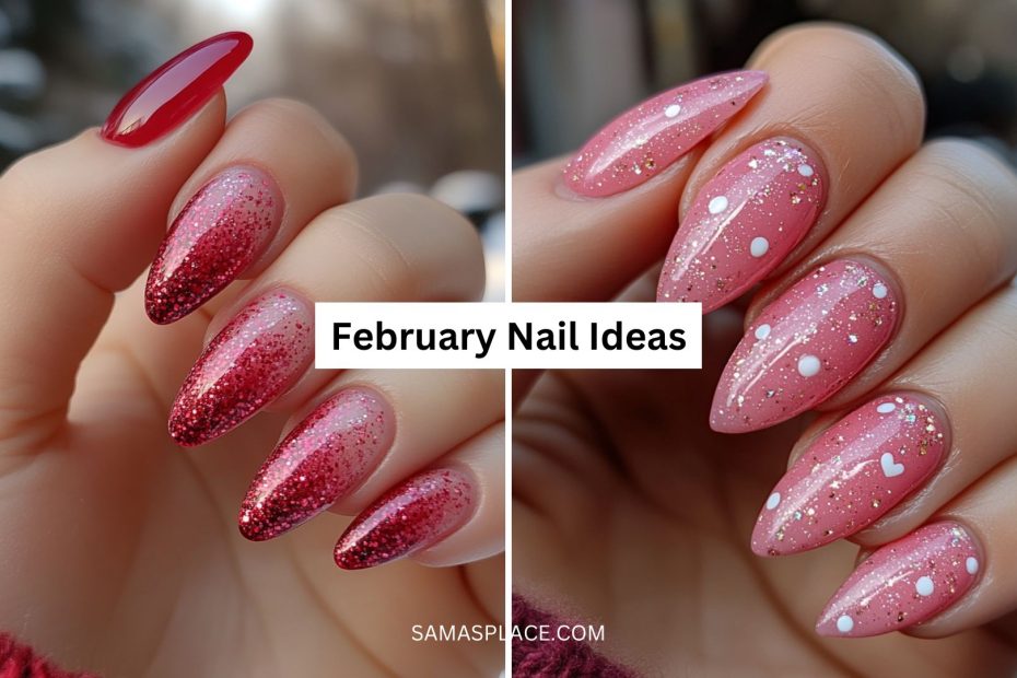 February Nail Ideas