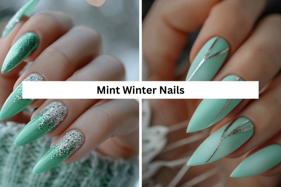 Mint Winter Nails