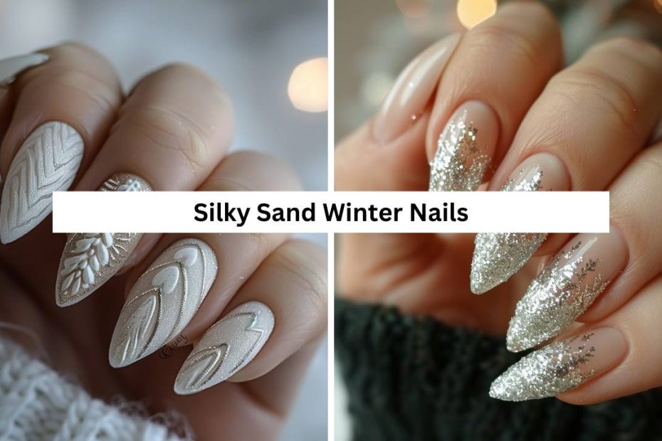 Silky Sand Winter Nails